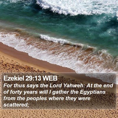 Ezekiel 29:13 WEB Bible Verse Image