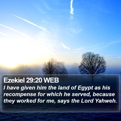 Ezekiel 29:20 WEB Bible Verse Image