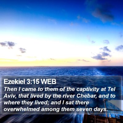 Ezekiel 3:15 WEB Bible Verse Image