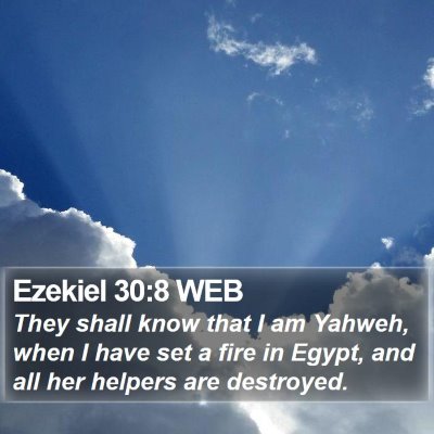 Ezekiel 30:8 WEB Bible Verse Image