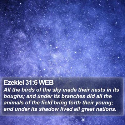 Ezekiel 31:6 WEB Bible Verse Image