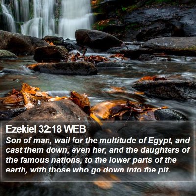 Ezekiel 32:18 WEB Bible Verse Image
