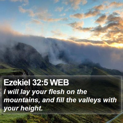 Ezekiel 32:5 WEB Bible Verse Image