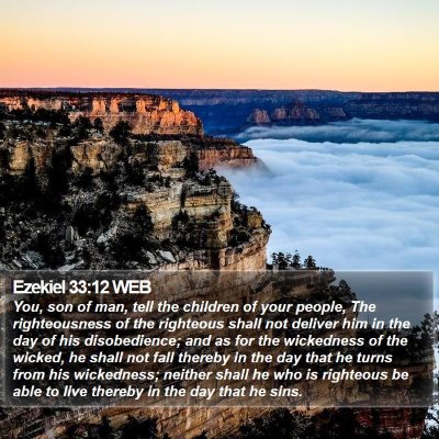 Ezekiel 33:12 WEB Bible Verse Image