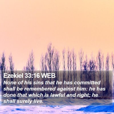 Ezekiel 33:16 WEB Bible Verse Image