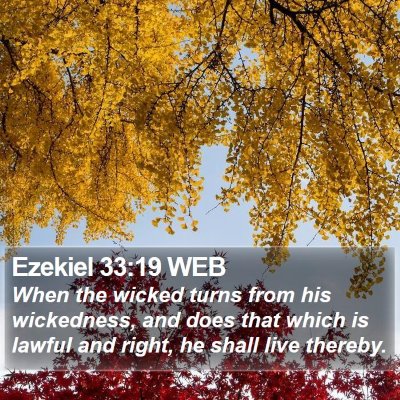 Ezekiel 33:19 WEB Bible Verse Image