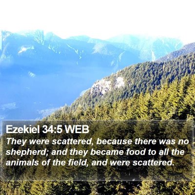 Ezekiel 34:5 WEB Bible Verse Image
