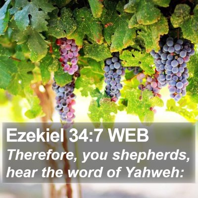 Ezekiel 34:7 WEB Bible Verse Image