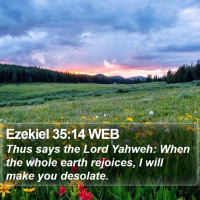 Ezekiel 35:14 WEB Bible Verse Image