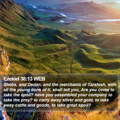 Ezekiel 38:13 WEB Bible Verse Image