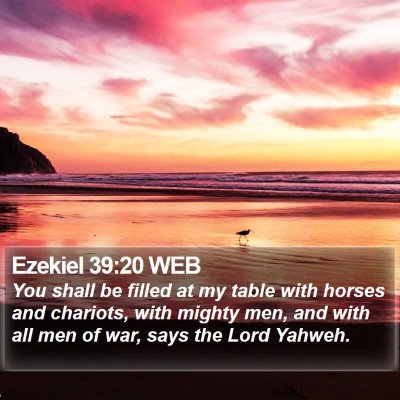 Ezekiel 39:20 WEB Bible Verse Image