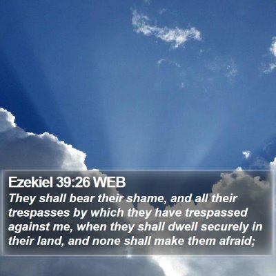 Ezekiel 39:26 WEB Bible Verse Image
