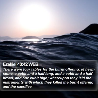 Ezekiel 40:42 WEB Bible Verse Image