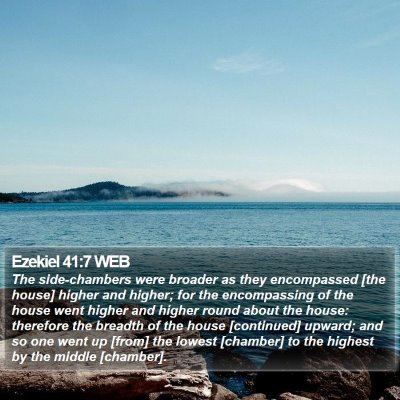 Ezekiel 41:7 WEB Bible Verse Image