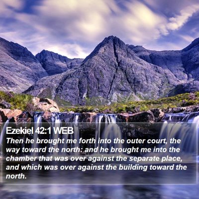 Ezekiel 42:1 WEB Bible Verse Image