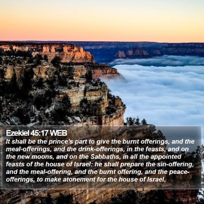 Ezekiel 45:17 WEB Bible Verse Image