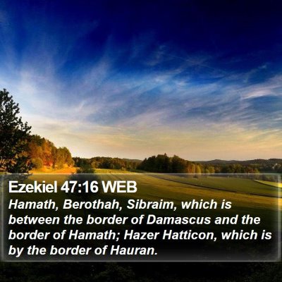 Ezekiel 47:16 WEB Bible Verse Image