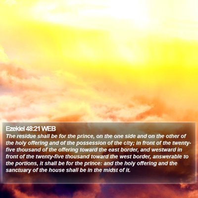 Ezekiel 48:21 WEB Bible Verse Image