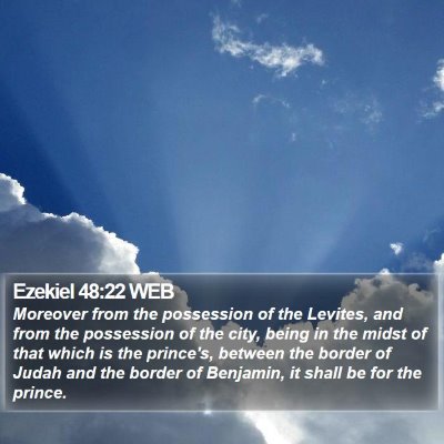 Ezekiel 48:22 WEB Bible Verse Image