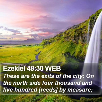 Ezekiel 48:30 WEB Bible Verse Image