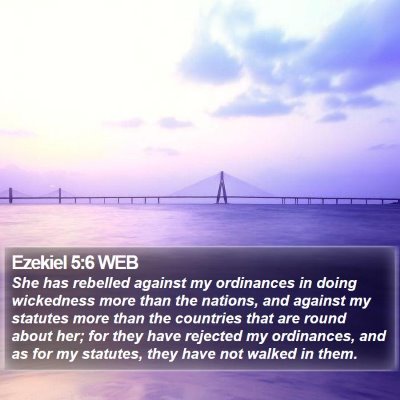 Ezekiel 5:6 WEB Bible Verse Image