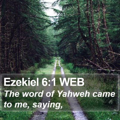 Ezekiel 6:1 WEB Bible Verse Image