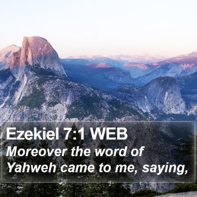 Ezekiel 7:1 WEB Bible Verse Image