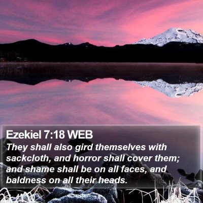 Ezekiel 7:18 WEB Bible Verse Image