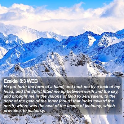 Ezekiel 8:3 WEB Bible Verse Image