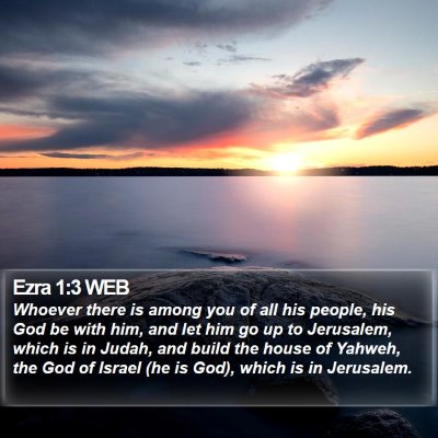 Ezra 1:3 WEB Bible Verse Image