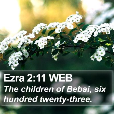 Ezra 2:11 WEB Bible Verse Image