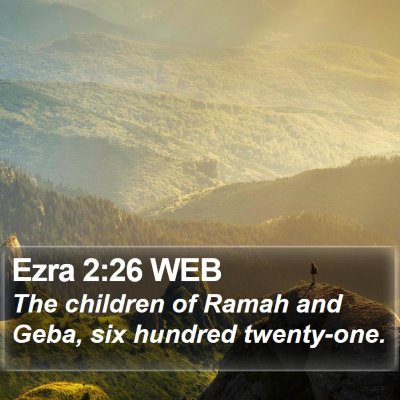 Ezra 2:26 WEB Bible Verse Image