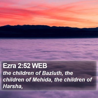 Ezra 2:52 WEB Bible Verse Image