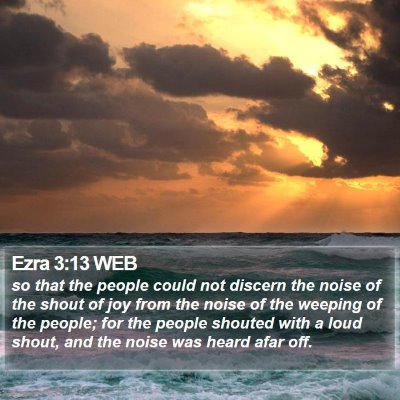 Ezra 3:13 WEB Bible Verse Image