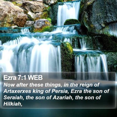 Ezra 7:1 WEB Bible Verse Image