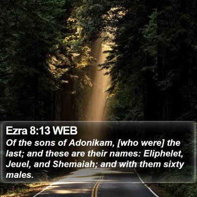 Ezra 8:13 WEB Bible Verse Image