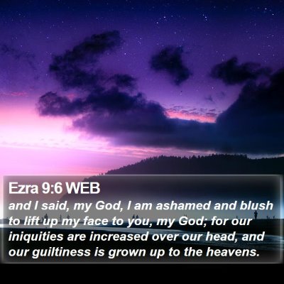 Ezra 9:6 WEB Bible Verse Image