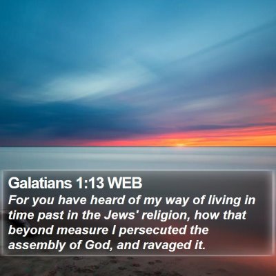 Galatians 1:13 WEB Bible Verse Image