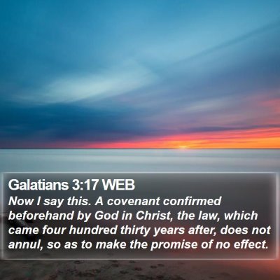 Galatians 3:17 WEB Bible Verse Image