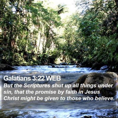 Galatians 3:22 WEB Bible Verse Image