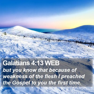 Galatians 4:13 WEB Bible Verse Image