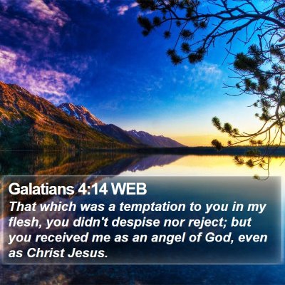 Galatians 4:14 WEB Bible Verse Image