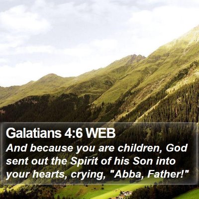 Galatians 4:6 WEB Bible Verse Image
