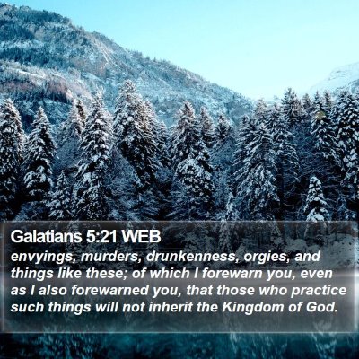Galatians 5:21 WEB Bible Verse Image