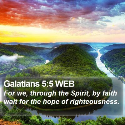 Galatians 5:5 WEB Bible Verse Image