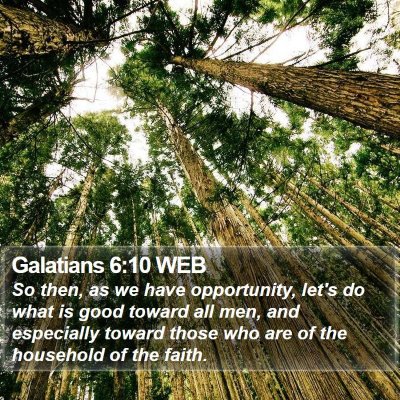 Galatians 6:10 WEB Bible Verse Image