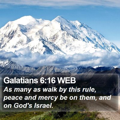 Galatians 6:16 WEB Bible Verse Image