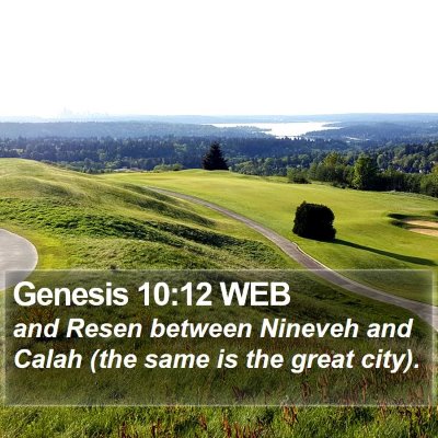 Genesis 10:12 WEB Bible Verse Image