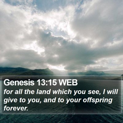 Genesis 13:15 WEB Bible Verse Image