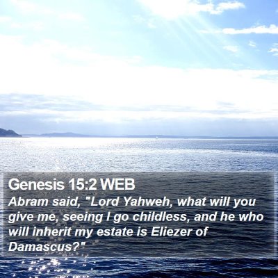 Genesis 15:2 WEB Bible Verse Image